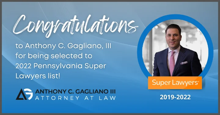 Anthony C. Gagliano, III Named on 2022 Pennsylvania Super Lawyers List